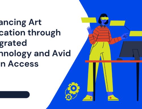 Enhancing Art Education through Integrated Technology and Avid Open Access